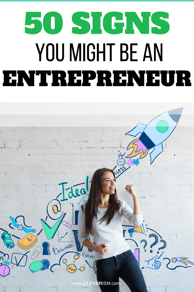 50 Signs You Might Be an Entrepreneur