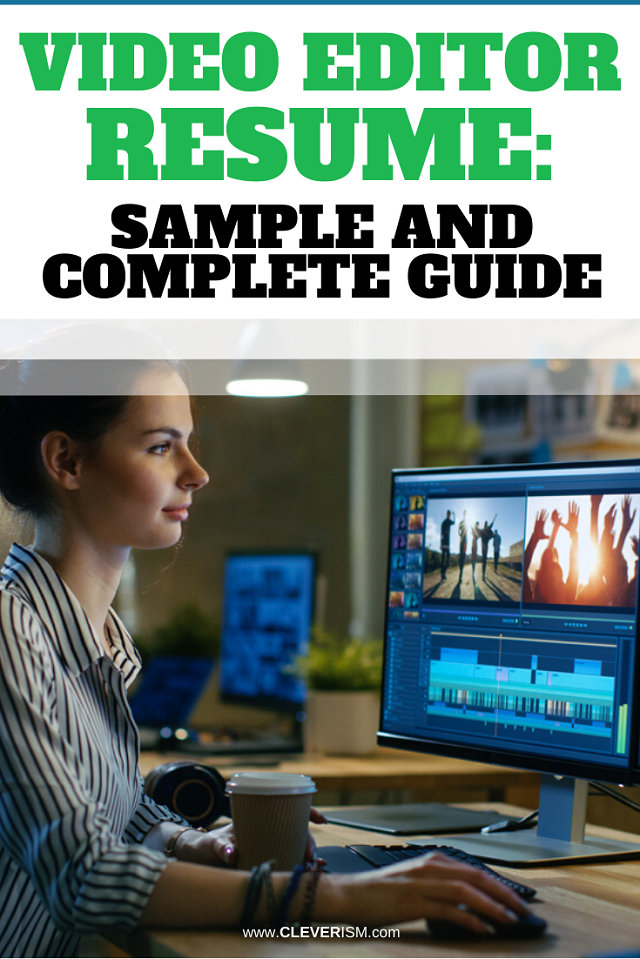 Video Editor Resume Sample And Complete Guide
